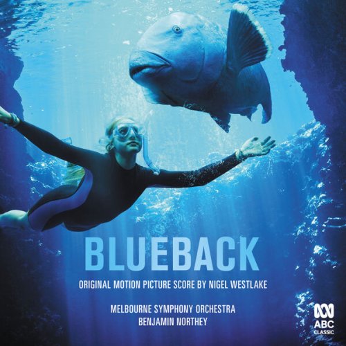Melbourne Symphony Orchestra, Benjamin Northey - Blueback (Original Motion Picture Score) (2022) [Hi-Res]