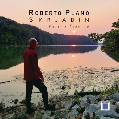 Roberto Plano - Aleksandr Skrjabin / Vers la flamme (2021) [Hi-Res]