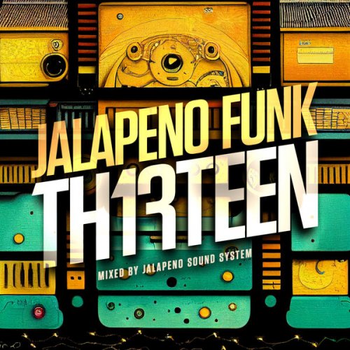 VA - Jalapeno Funk, Vol. 13 (2022)