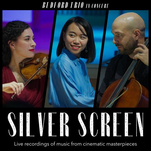 Bedford Trio - Silver Screen (2022) Hi-Res