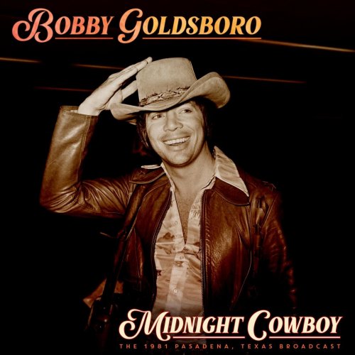 Bobby Goldsboro - Midnight Cowboy (Live 1981) (2021)