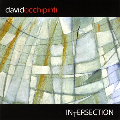 David Occhipinti - Intersection (2008)