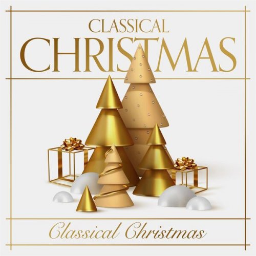 VA - Classical Christmas (2022)