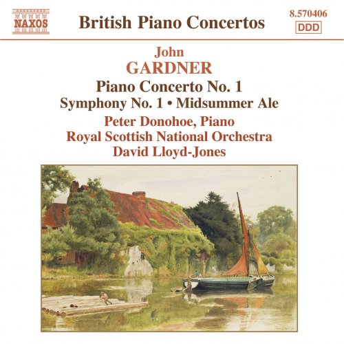 The Royal Scottish National Orchestra, Peter Donohoe, David Lloyd-Jones - Gardner: Piano Concerto No. 1 - Symphony No. 1 - Midsummer Ale Overture (2007) [Hi-Res]