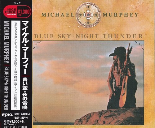 Michael Murphey - Blue Sky Night Thunder (Japan Edition) (1975/2017)