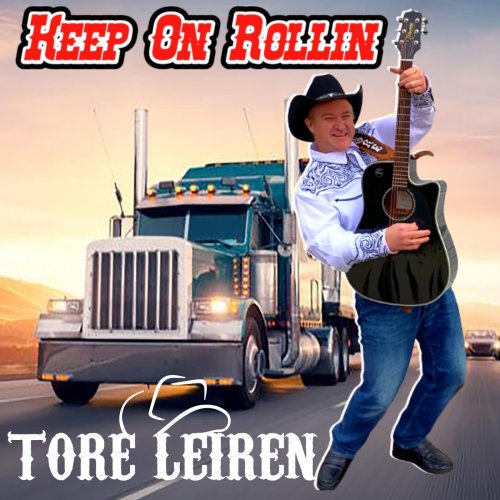 Tore Leiren - Keep On Rollin'(2022) Hi-Res