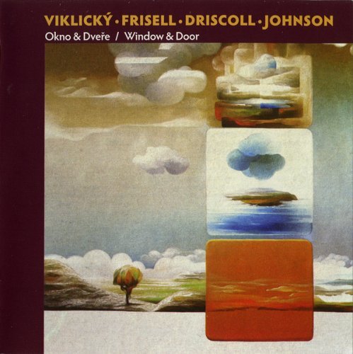 Viklický, Frisell, Driscoll, Johnson - Okno & Dveře / Window & Door (2012)