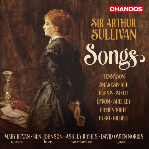 Mary Bevan, Ben Johnson, Ashley Riches, David Owen Norris - Sir Arthur Sullivan: Songs (2017) Hi-Res