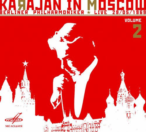 Herbert von Karajan - Karajan in Moscow Vol. 2 (1969) [2008]