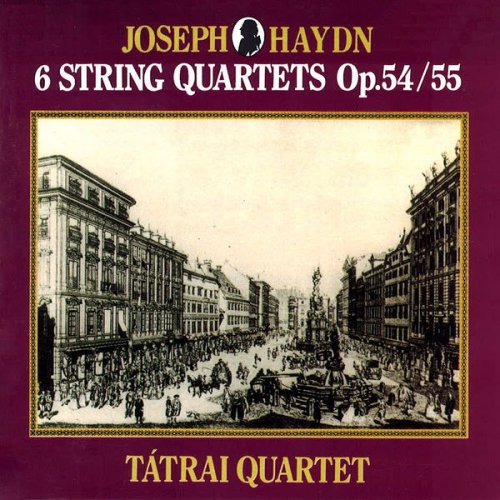 Tátrai Quartet - Haydn: 6 String Quartets Op. 54/55 (2000)