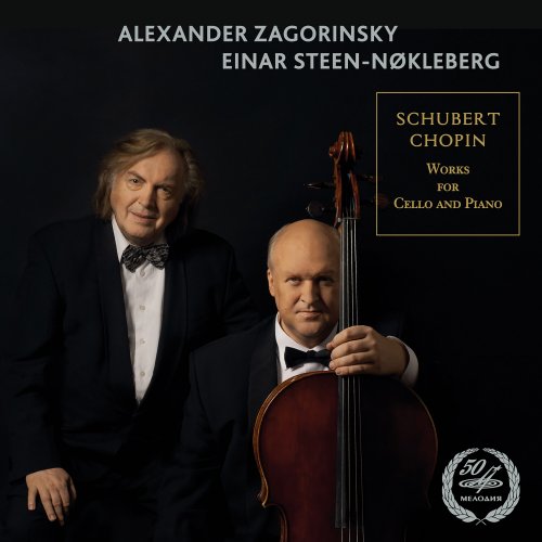Alexander Zagorinsky, Einar Steen-Nøkleberg - Schubert, Chopin: Works for Cello and Piano (2015) [Hi-Res]