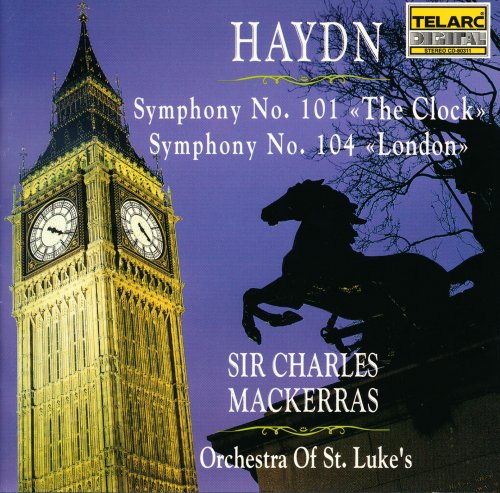 Charles Mackerras - Haydn: Symphonies Nos. 101 'The Clock' & 104 'London' (1992)