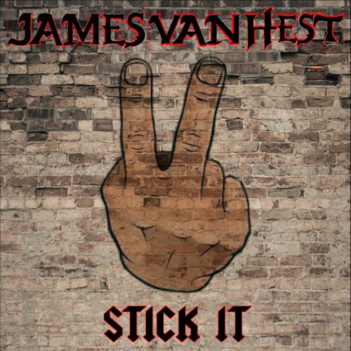 James Van Hest - Stick It (2022)