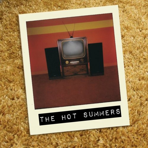 The Hot Summers The Hot Summers 2022 