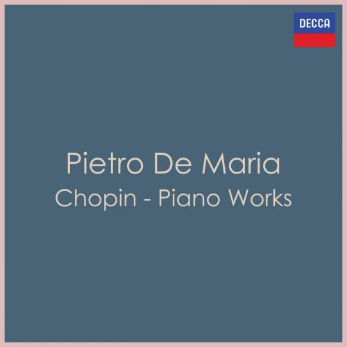Pietro De Maria - Chopin - Piano Works: Pietro De Maria (2022)