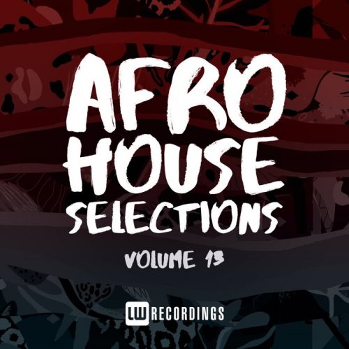 VA - Afro House Selections, Vol. 13 (2022)