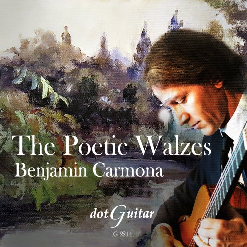 Benjamín Carmona - The Poetic Walzes (2022)