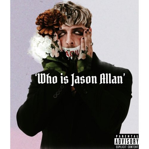 Jason Allan - 'Who is Jason Allan' (2022) Hi Res