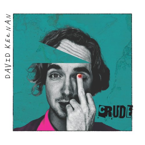 David Keenan - Crude (2022)