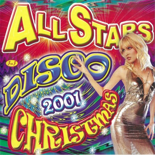 VA - All Stars Disco Christmas 2001 (2000)