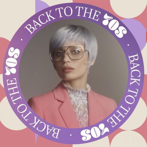 VA - Back to the 70s (2022)