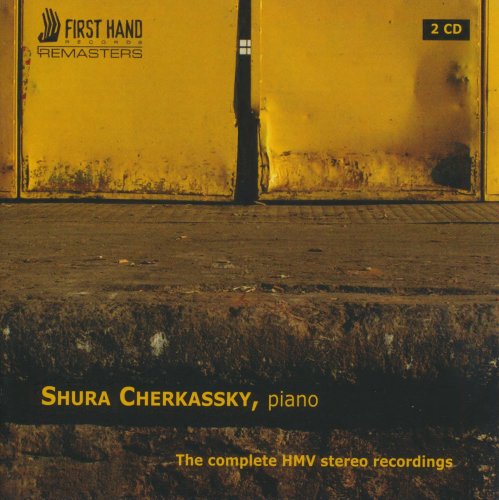 Shura Cherkassky - The Complete HMV Recordings (1956-1958) [2009]