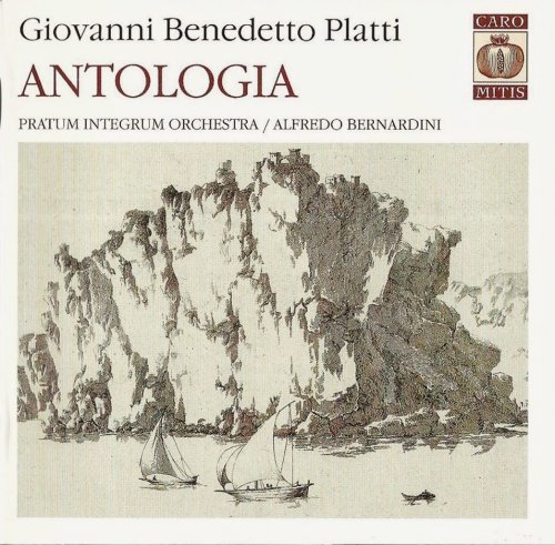Pratum Integrum Orchestra, Alfredo Bernardini - Giovanni Benedetto Platti: Antologia (2006) CD-Rip