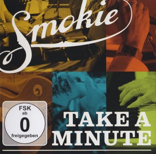 Smokie - Take A Minute (2010)