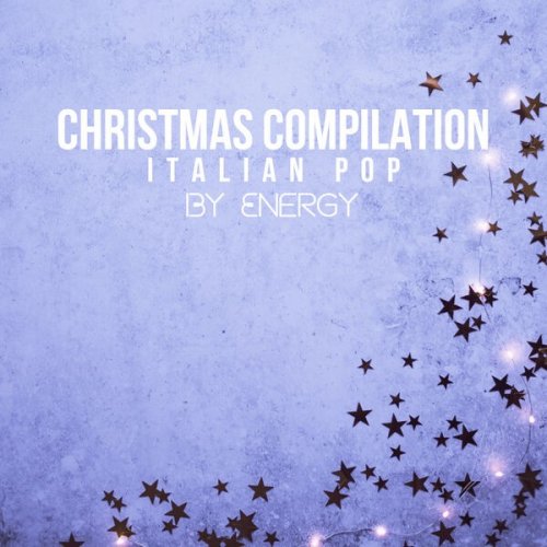 VA - Christmas Compilation Italian Pop By Energy (2022) [2CD]