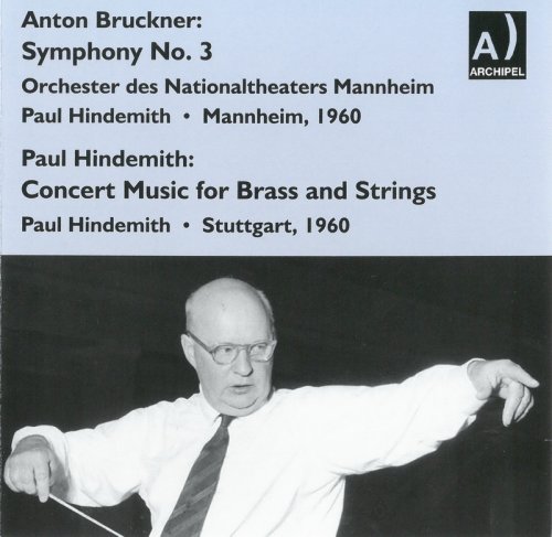 Paul Hindemith - Bruckner: Symphony No. 3 - Hindemith: Konzertmusik for Brass and Strings 'Boston Symphony' (2013)