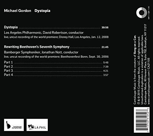 LA Philharmonic, David Robertson - Michael Gordon: Dystopia (2015)