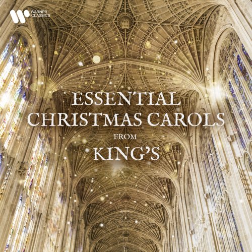 Choir of King's College, Cambridge - Essential Christmas Carols from King’s (2022)