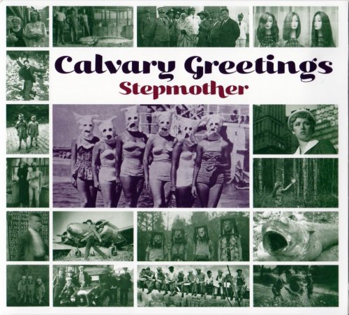 Stepmother - Calvary Greetings (2014) CD-Rip