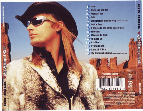 Kid Rock - The History of Rock (2000)