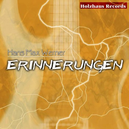 Hans Max Werner - Erinnerungen (2022)