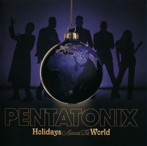 Pentatonix - Holidays Around The World (2022) CD-Rip