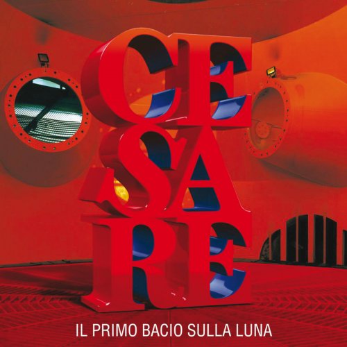 Cesare Cremonini - Il Primo Bacio Sulla Luna (2008)