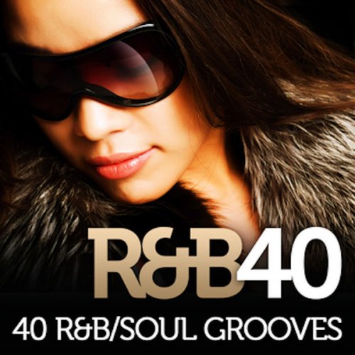 VA - R&B 40 - 40 R&B/Soul Grooves (2010)