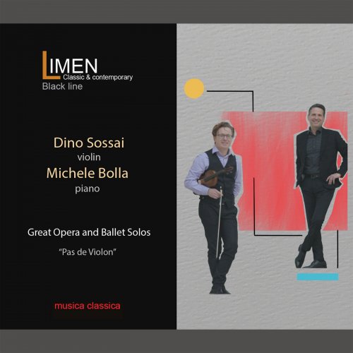 Dino Sossai - Great Opera and Ballet Solos - "Pas de Violon" (2022) Hi-Res