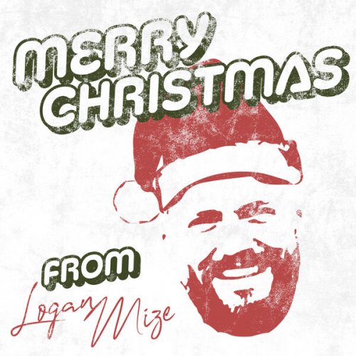 Logan Mize - Merry Christmas from Logan Mize EP (2022) Hi-Res