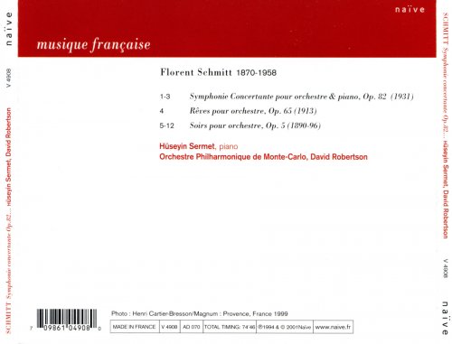 Huseyin Sermet, David Robertson - Schmitt: Symphonie concertante Op 82, Reves, Op 65, Soirs Op 5 (2001)