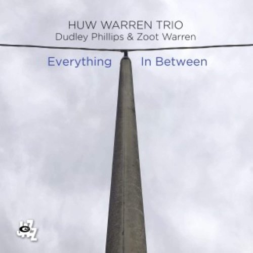 Huw Warren - Everything In Between (2019) [Hi-Res]