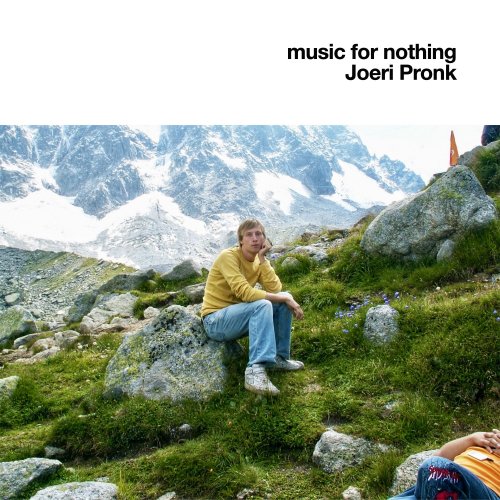 Joeri Pronk - music for nothing (2022) Hi-Res