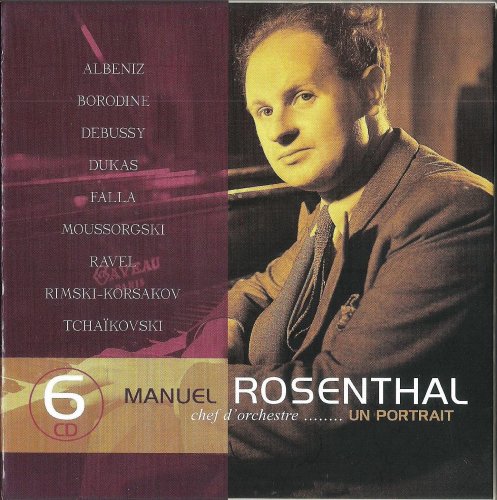 Manuel Rosenthal - Chef D'orchestre...Un Portrait (2004) [6CD Box Set]