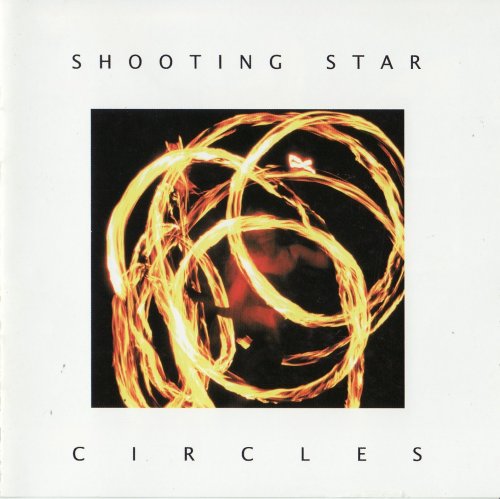 Shooting Star - Circles (2007) CD-Rip