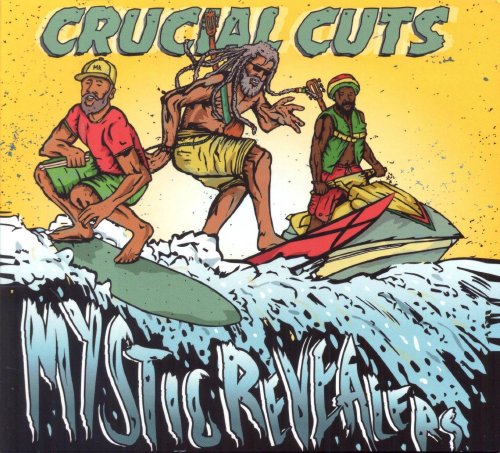 Mystic Revealers - Crucial Cuts (2015)