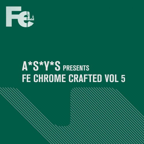 VA - Fe Chrome Crafted, Vol. 5 (2022)