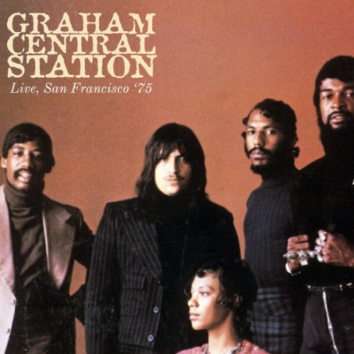 Larry Graham & Graham Central Station - Get Up! (Live, San Francisco '75) (2022)