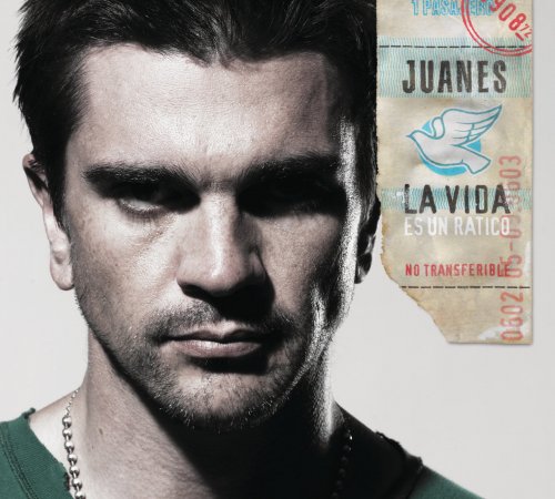 Juanes - La Vida... Es Un Ratico (2007)