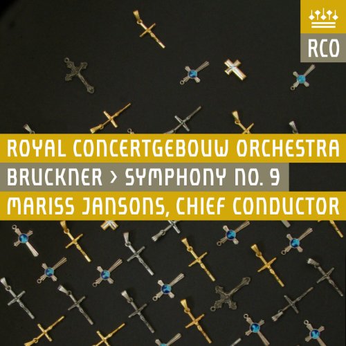 Royal Concertgebouw Orchestra & Mariss Jansons - Bruckner: Symphony No.9 (2016)